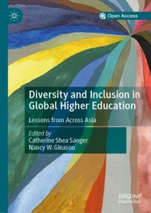 Diversity and Inclusion in Global Higher Education Lessons from Across Asia