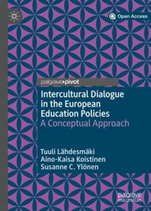 Intercultural Dialogue in the European Education Policies : A Conceptual Approach